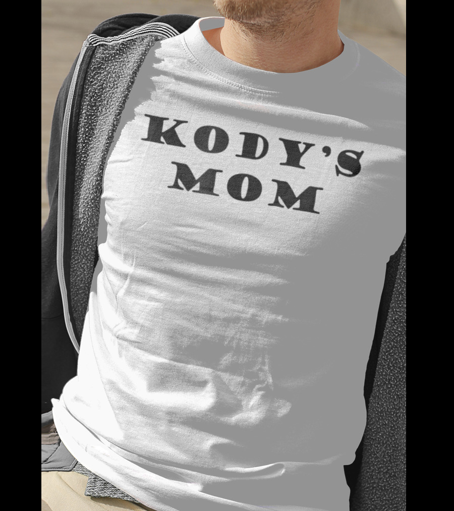 Kody's Mom T-Shirt