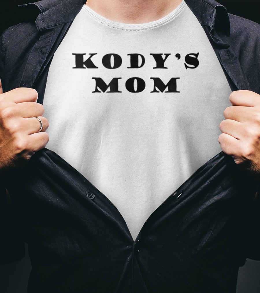 Kody's Mom T-Shirt