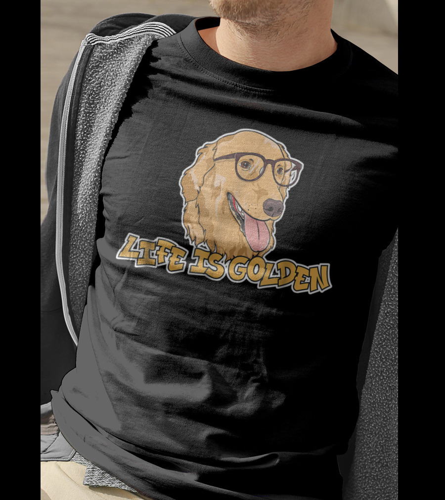 Life Is Golden Retriever Glasses T-Shirt