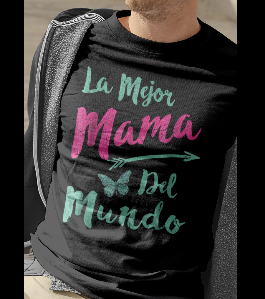 La Mejor Mama Del Mundo Mariposa Flecha T-Shirt