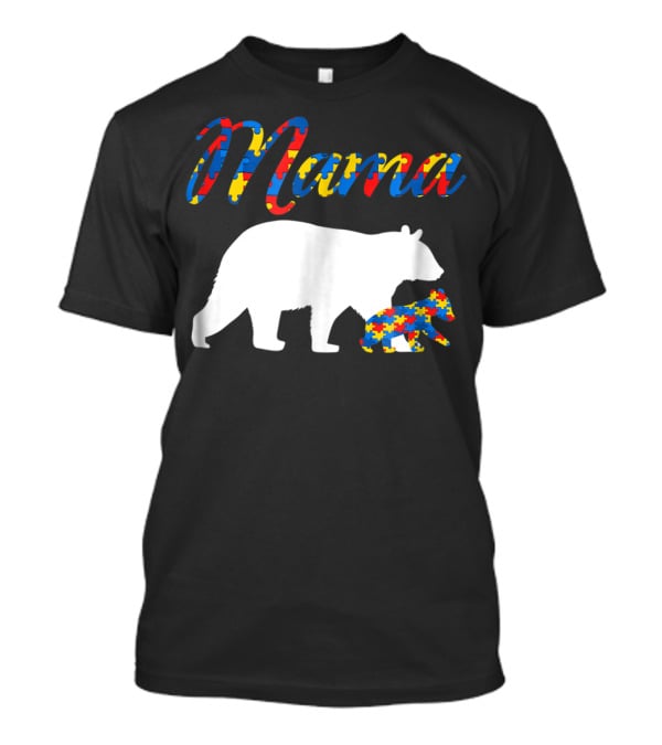 Mama Bear Autism Puzzle Piece Design For Women22 T-Shirt
