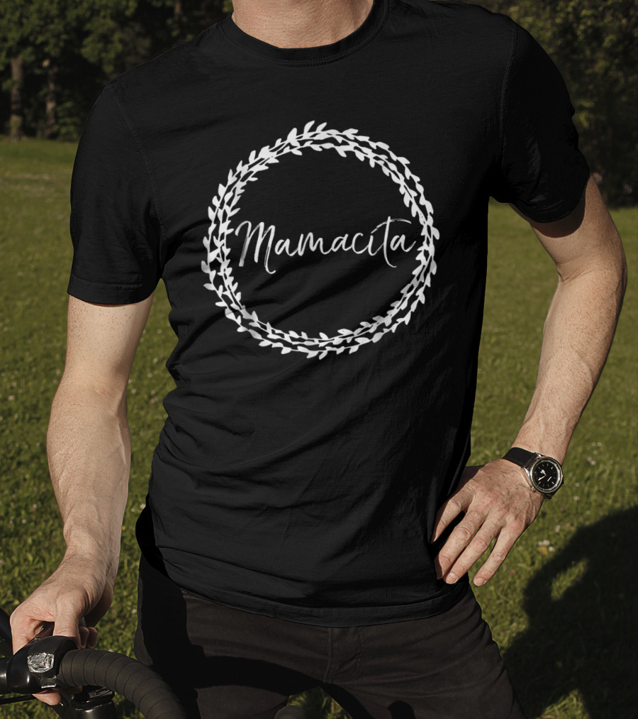 Mamacita Cute Spanish Mom Espanol Wreath T-Shirt