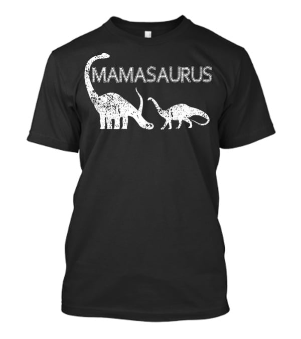 Mamasaurus Cute Sweet Mom Family Dino T-Shirt