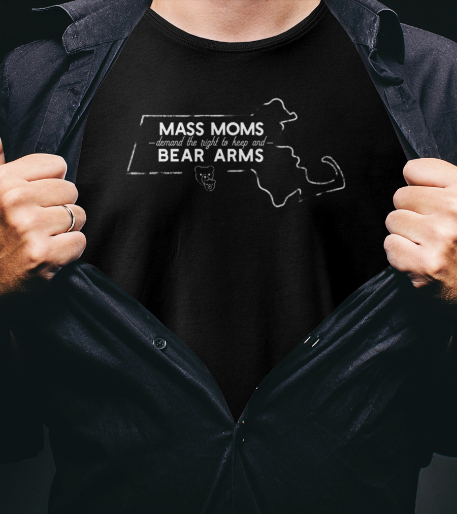 Mass Moms Demand The Right To Keep And Bear Arms Massachusetts Map Bear T-Shirt