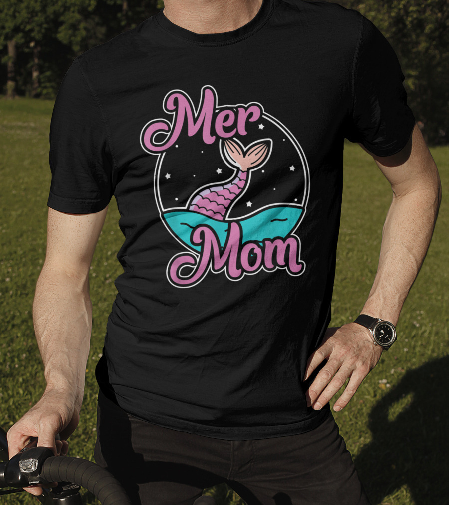 Mer Mom Mermaid Mother Awesome Mer T-Shirt