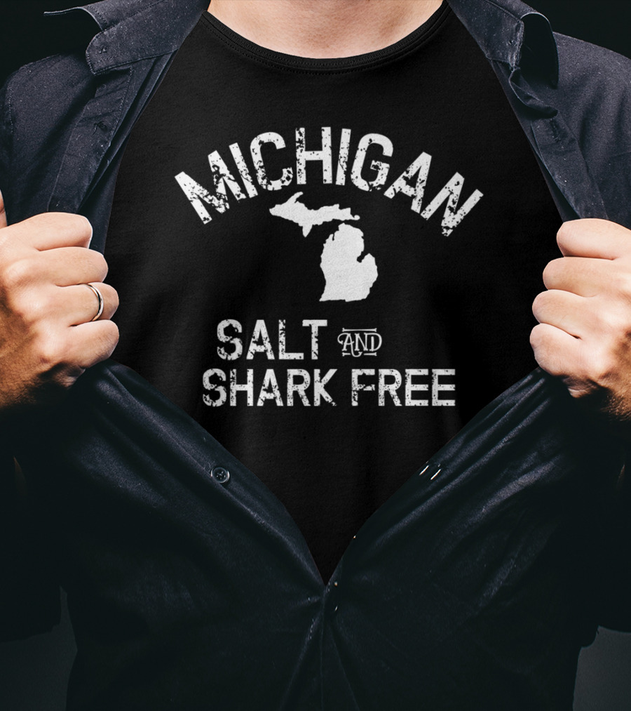 Michigan Great Lakes Salt And Shark Free T-Shirt