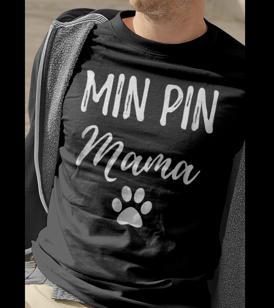 Min Pin Mama Miniature Pinscher Dog Paw Prints T-Shirt