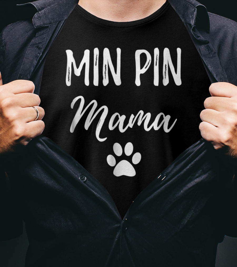 Min Pin Mama Miniature Pinscher Dog Paw Prints T-Shirt