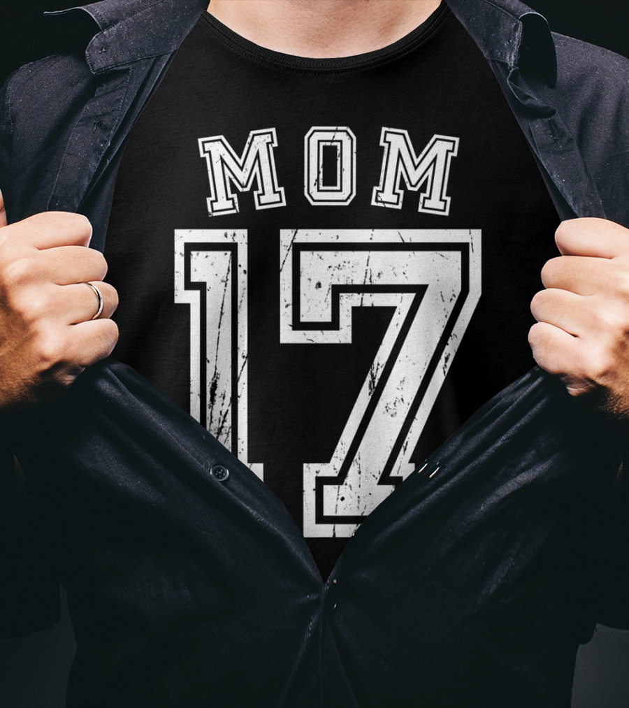 Mom 17 Seventeen Soccer Hockey Football Softball T-Shirt