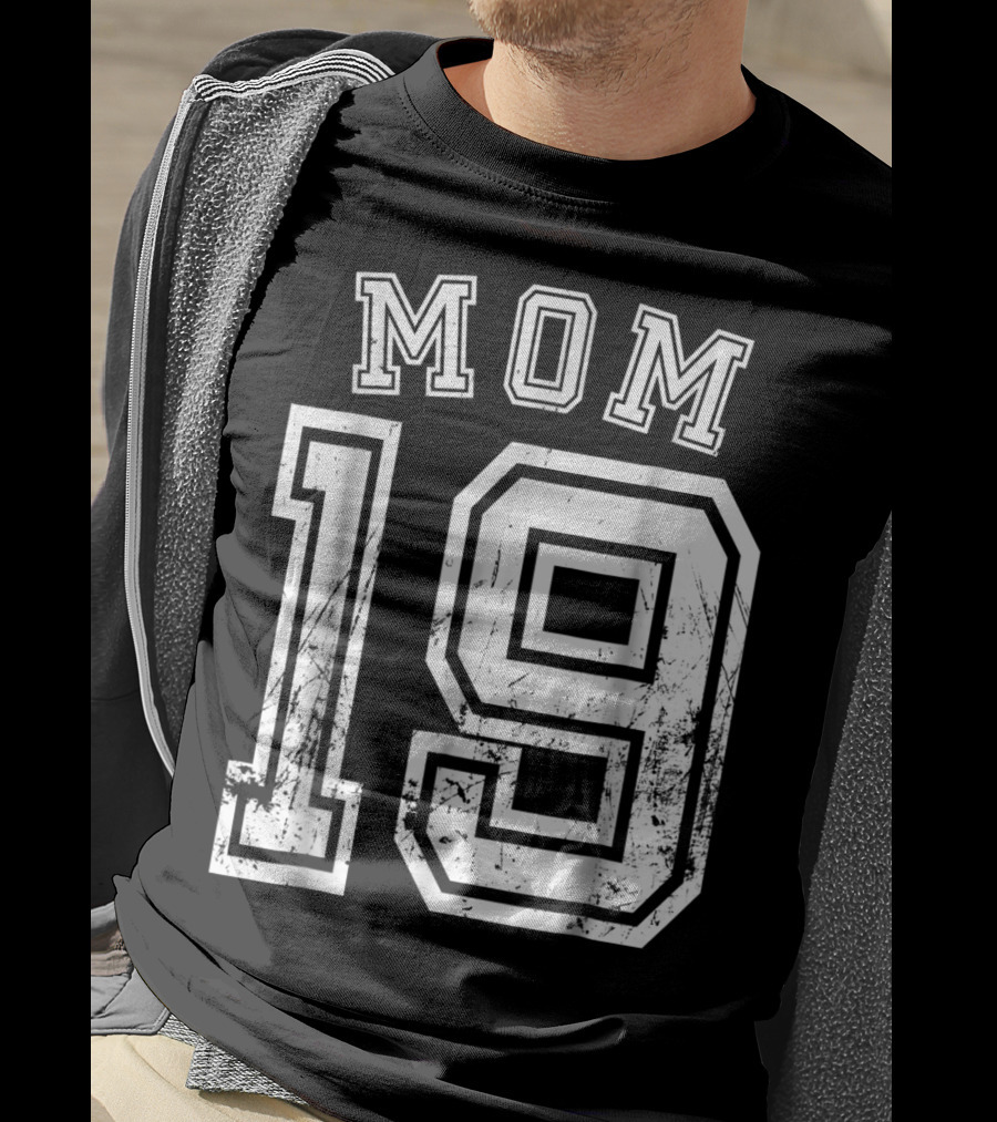 Mom 19 Nineteen Soccer Hockey Football Softball Team Sports Number T-Shirt
