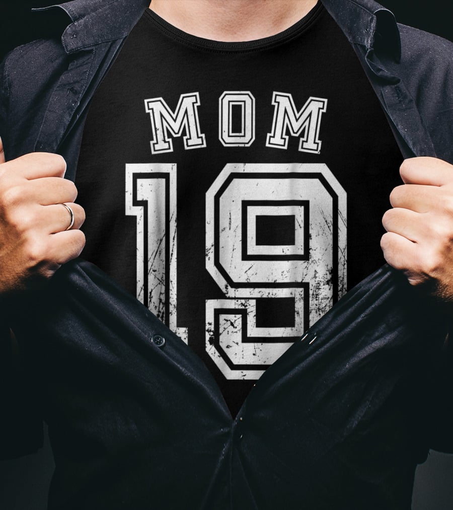 Mom 19 Nineteen Soccer Hockey Football Softball Team Sports Number T-Shirt