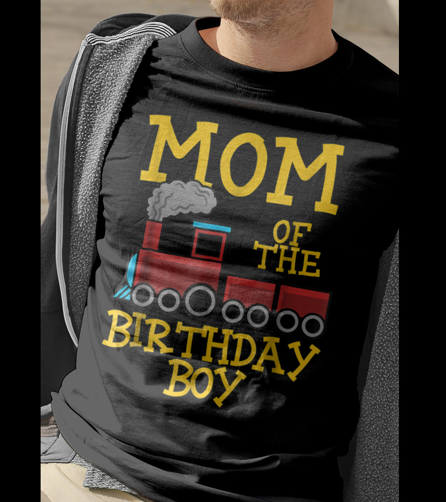 Mom Of The Birthday Boy Train Conductor Party T-Shirt