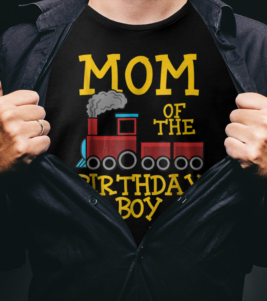 Mom Of The Birthday Boy Train Conductor Party T-Shirt