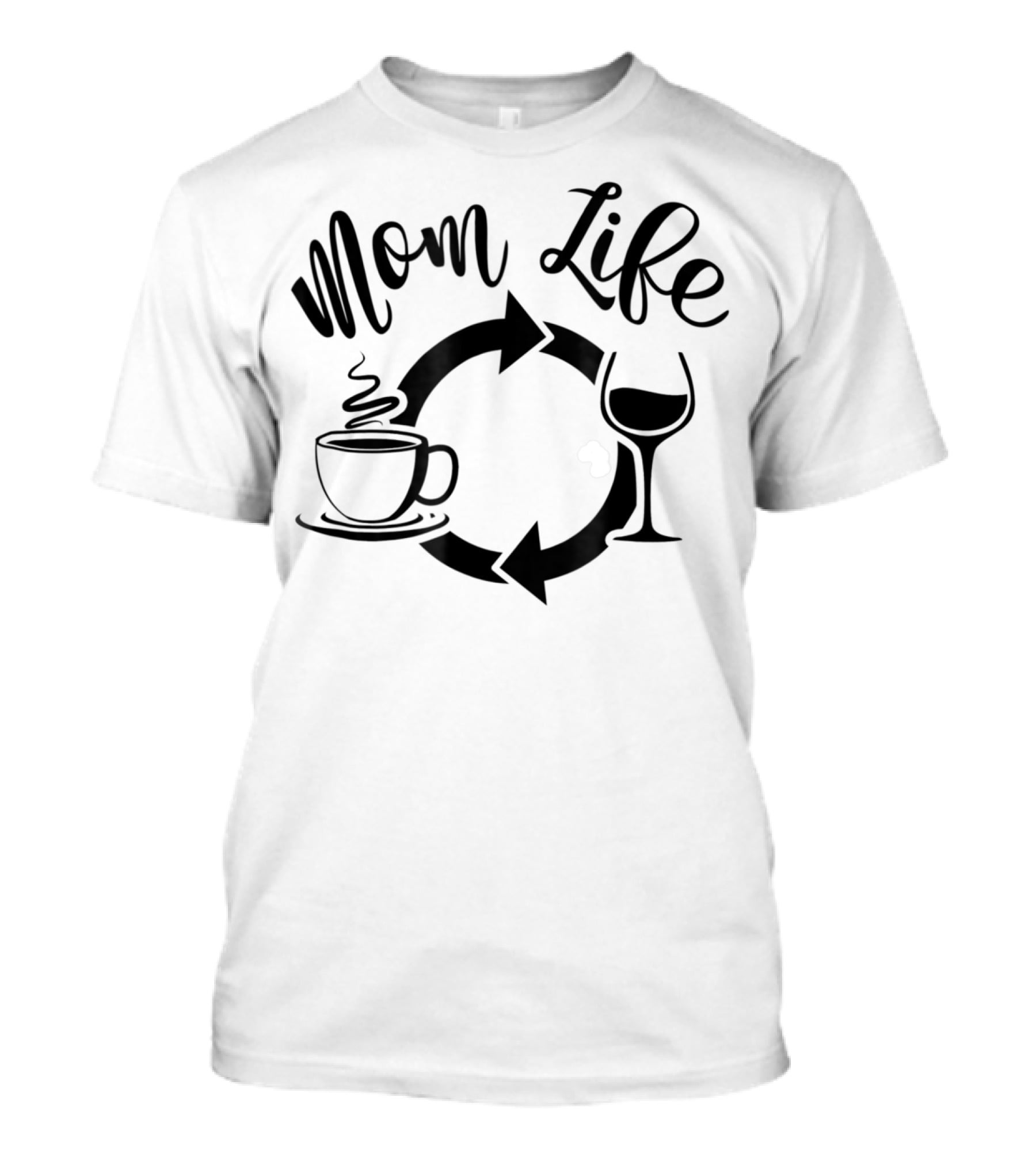 Mom Life Coffee Wine Repeat Funny Mom Circle S76 T-Shirt