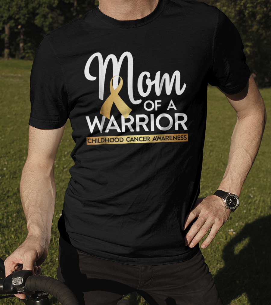 Mom Of A Warrior Childhood Cancer Awareness Gold T-Shirt