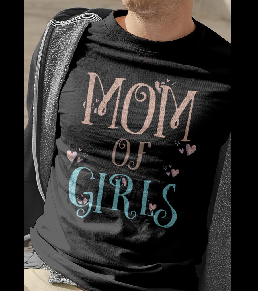 Mom Of Girls Cute Heart T-Shirt