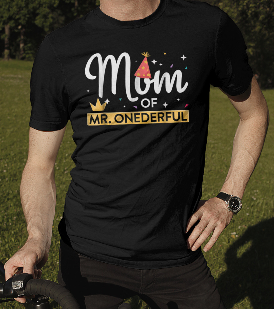Mom Of Mr. Onederful First Birthday Party Hat And Crown Confetti T-Shirt