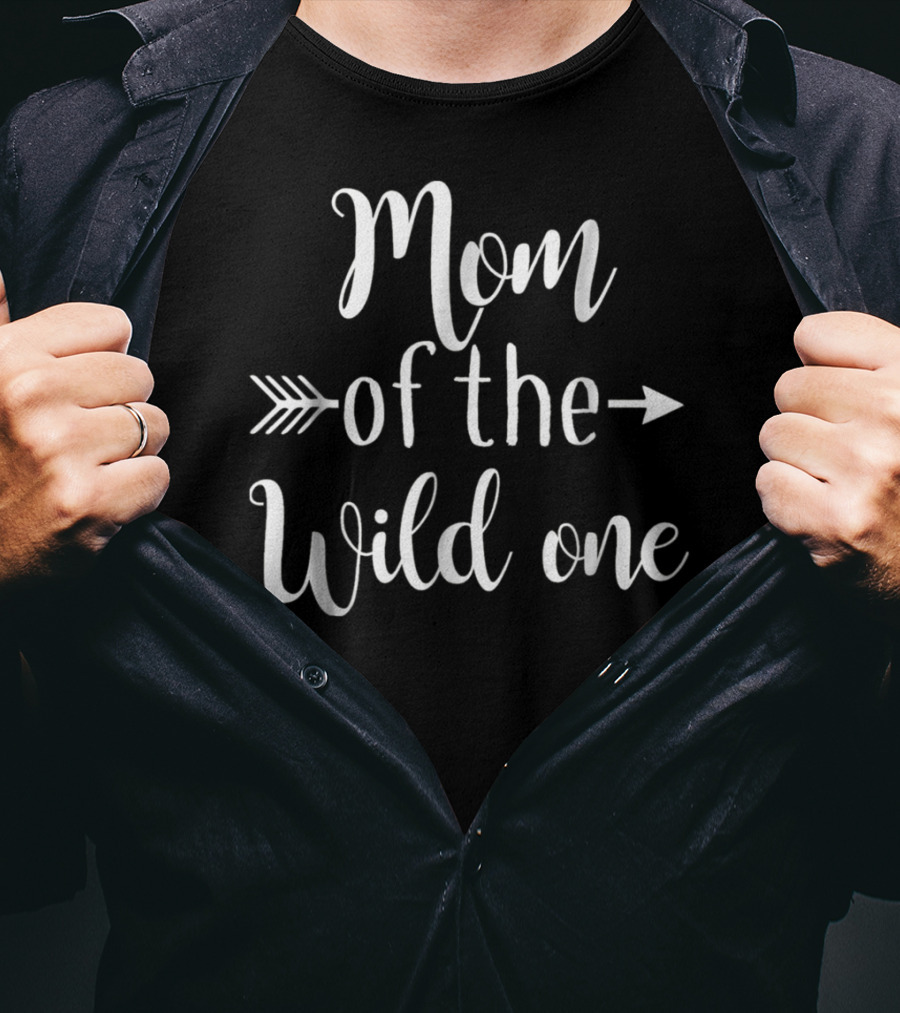Mom Of The Wild One Arrow Adventure T-Shirt