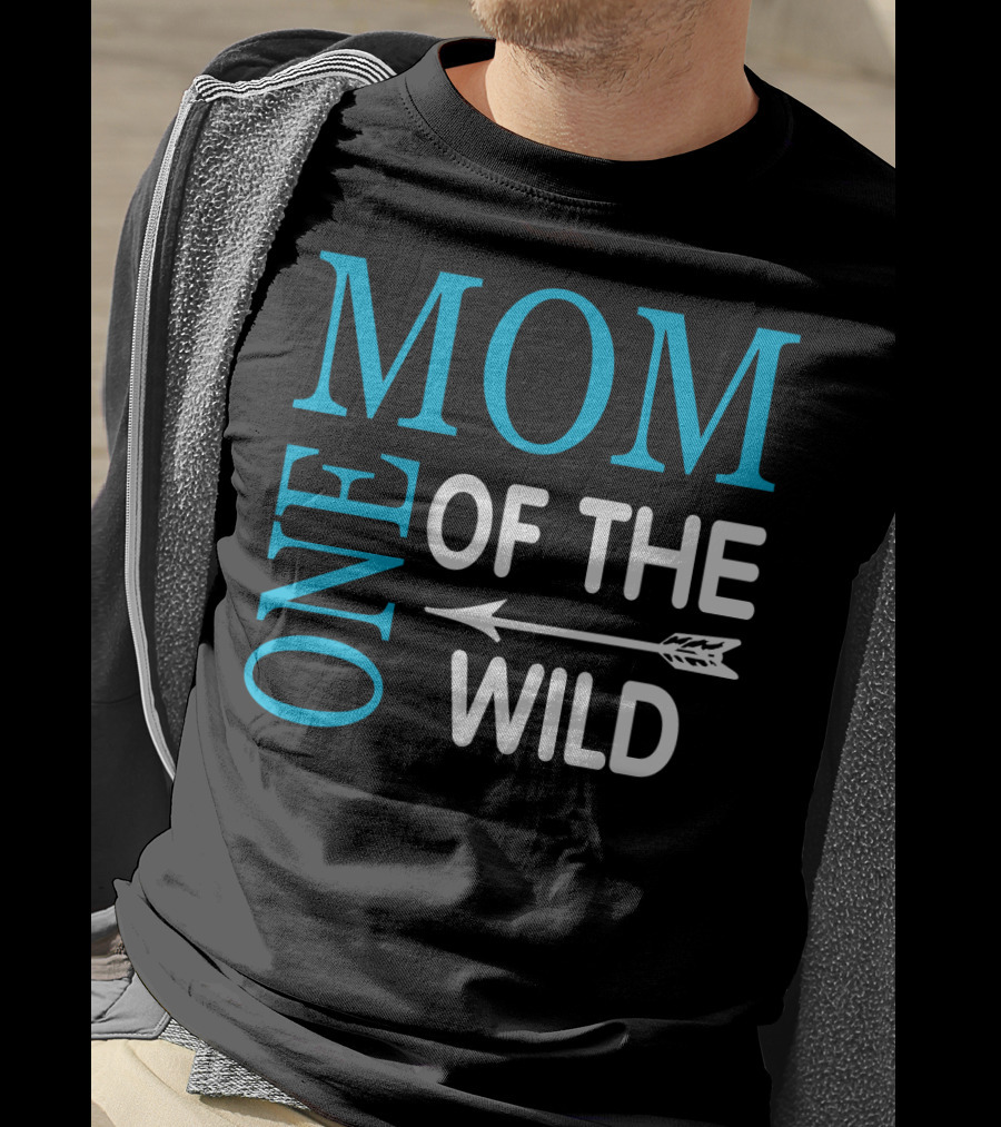 Mom Of The One Wild T-Shirt