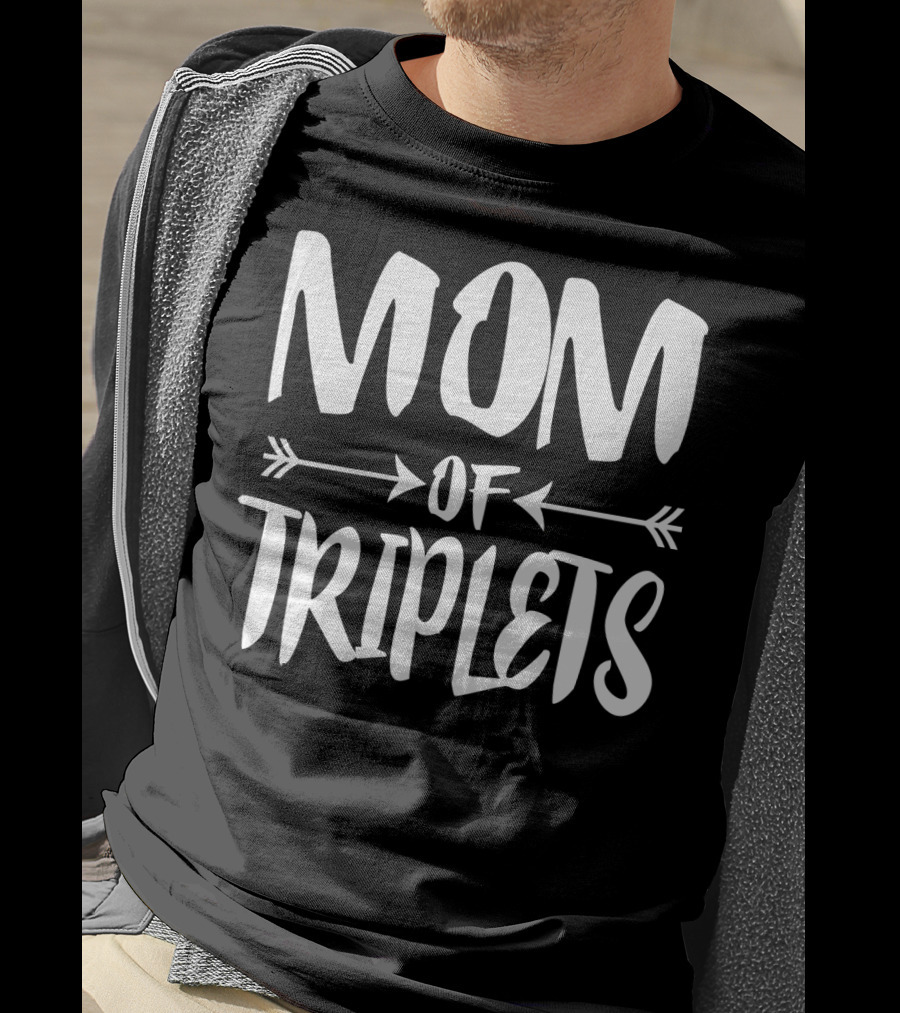 Mom Of Triplets New Mother Journey Expecting Pregnant Experience T-Shirt