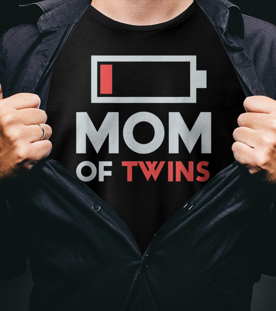 Mom Of Twins Low Battery Icon From Son Daughter Twin Mothers T-Shirt