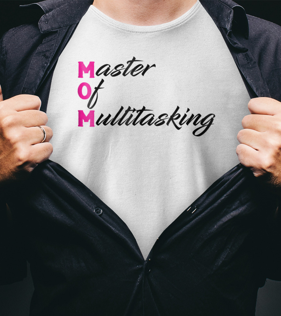 Master Of Multitasking Mom Funny Abbreviation Novelty DD63 T-Shirt