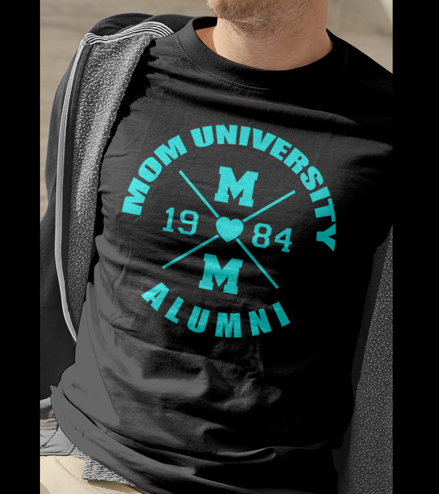Mom University Alumni Class Of 1984 Heart Blue T-Shirt