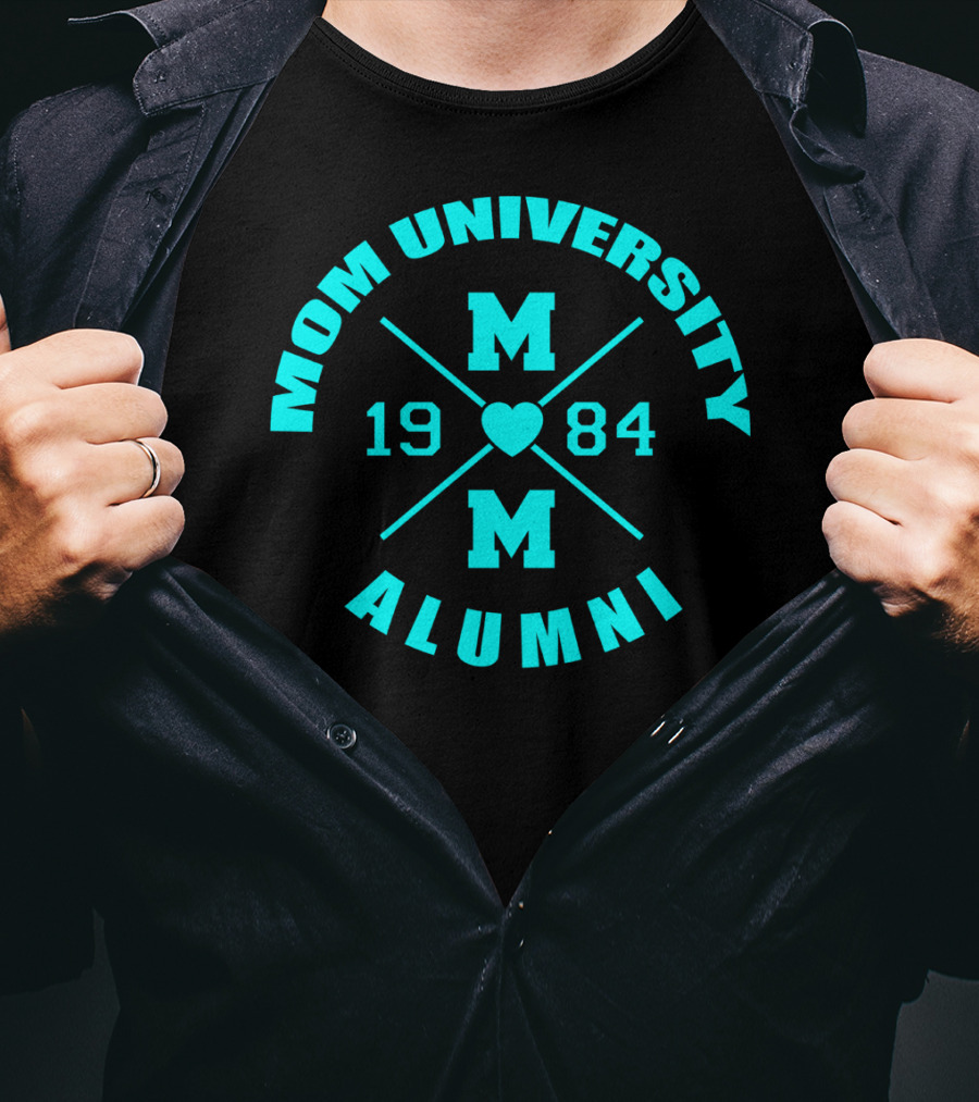 Mom University Alumni Class Of 1984 Heart Blue T-Shirt