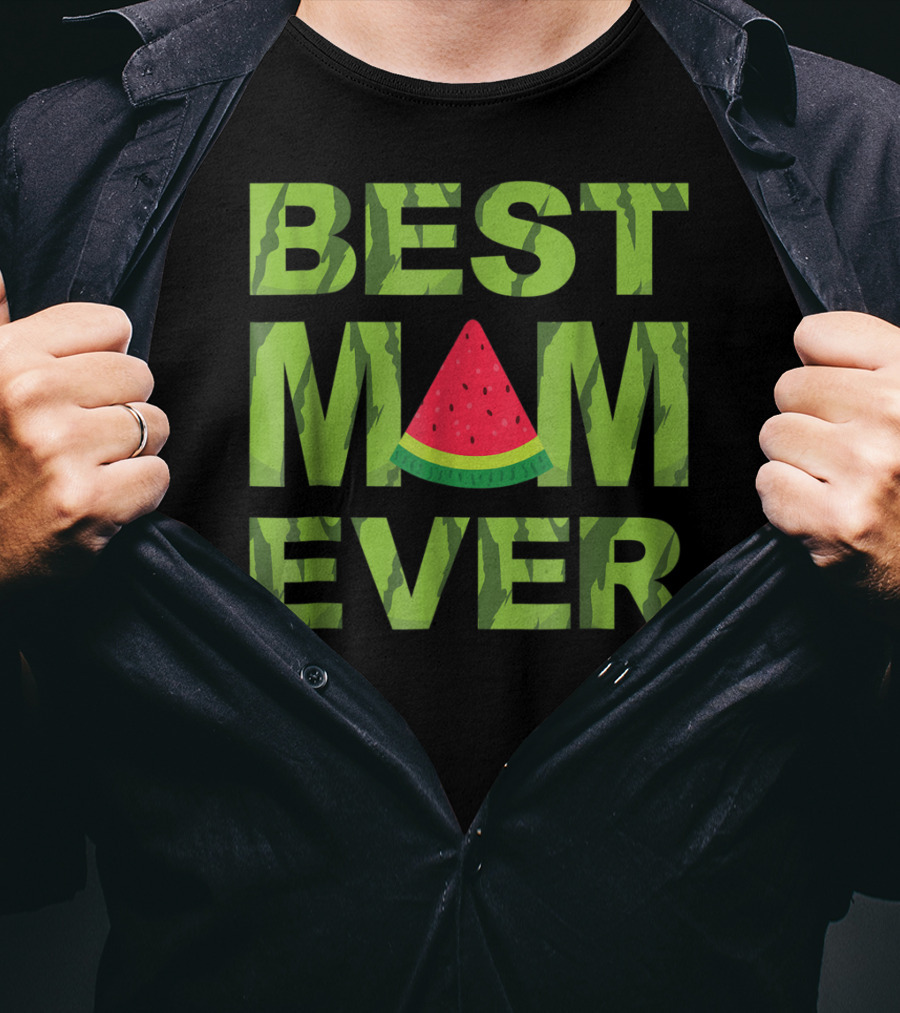 Best Mom Ever Watermelon Funny Summer Fruit T-Shirt