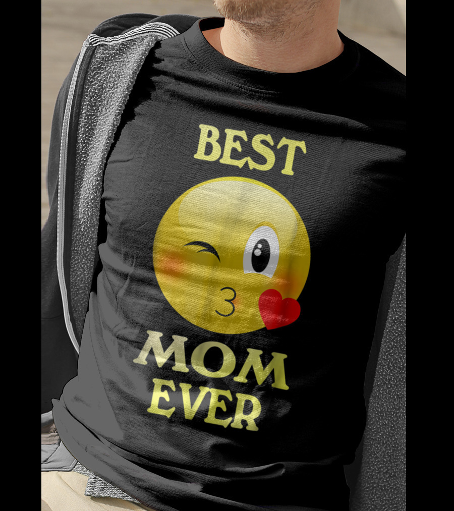 Best Mom Ever Emoji Winking Kiss Mother's Day T-Shirt