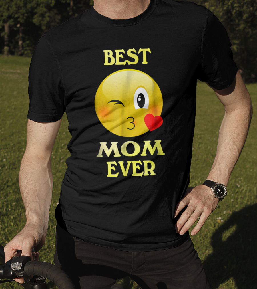 Best Mom Ever Emoji Winking Kiss Mother's Day T-Shirt