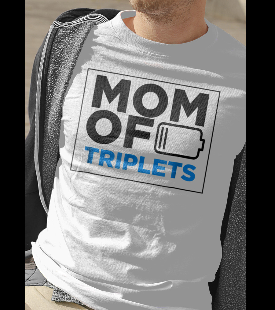 Mothers Day Mom Of Triplets Low Battery T-Shirt