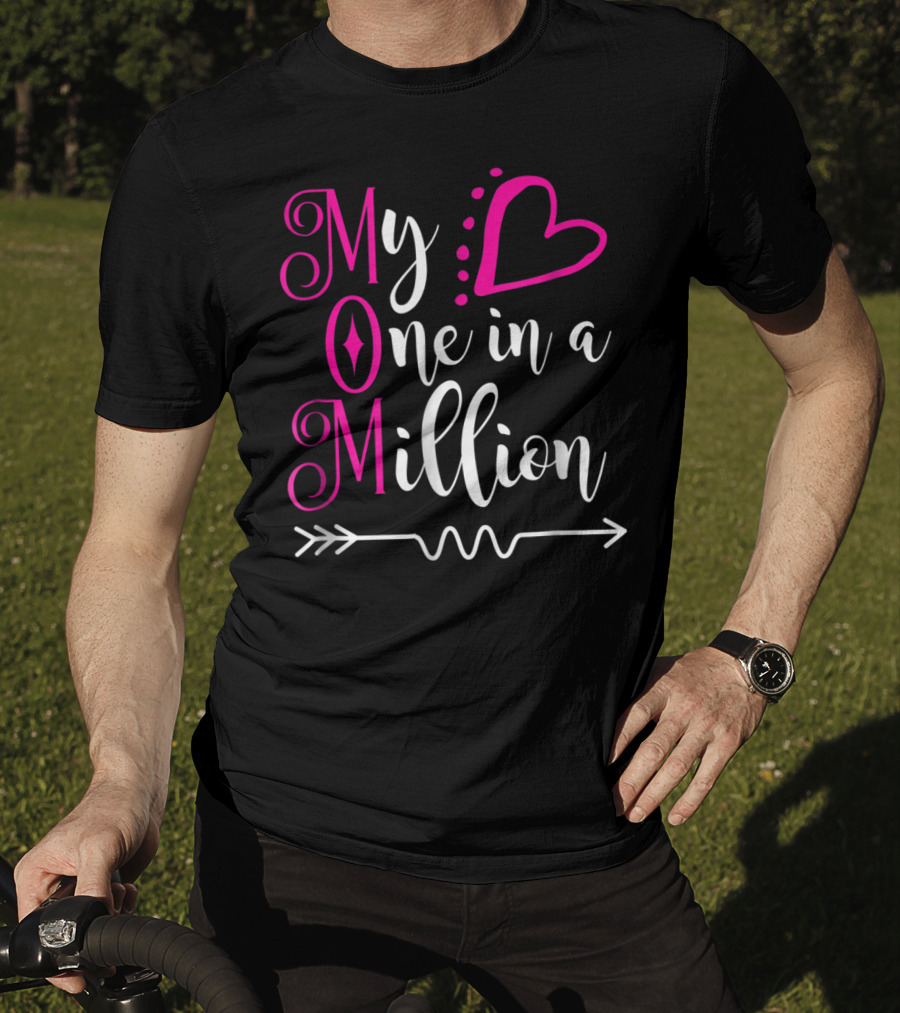My Mom One In A Million Heart T-Shirt