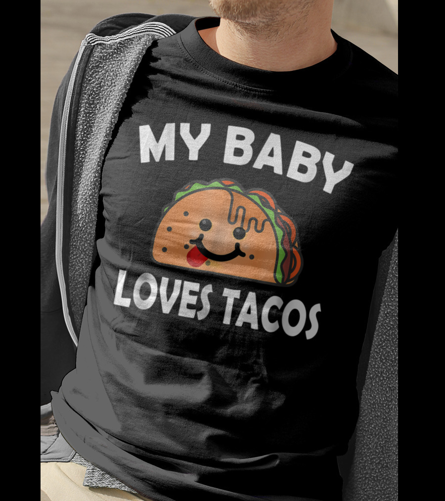 My Baby Loves Tacos Cute Pregnant Mom T-Shirt