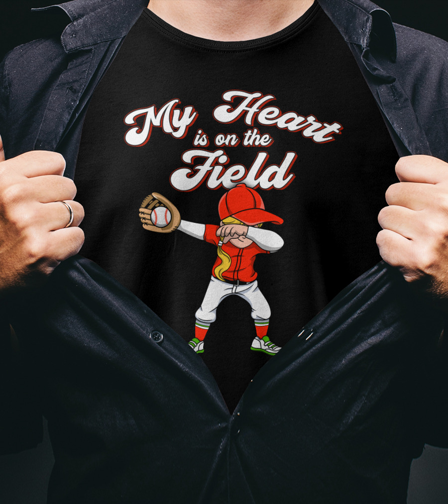 My Heart Is On The Field Dabbing Baseball Player T-Shirt