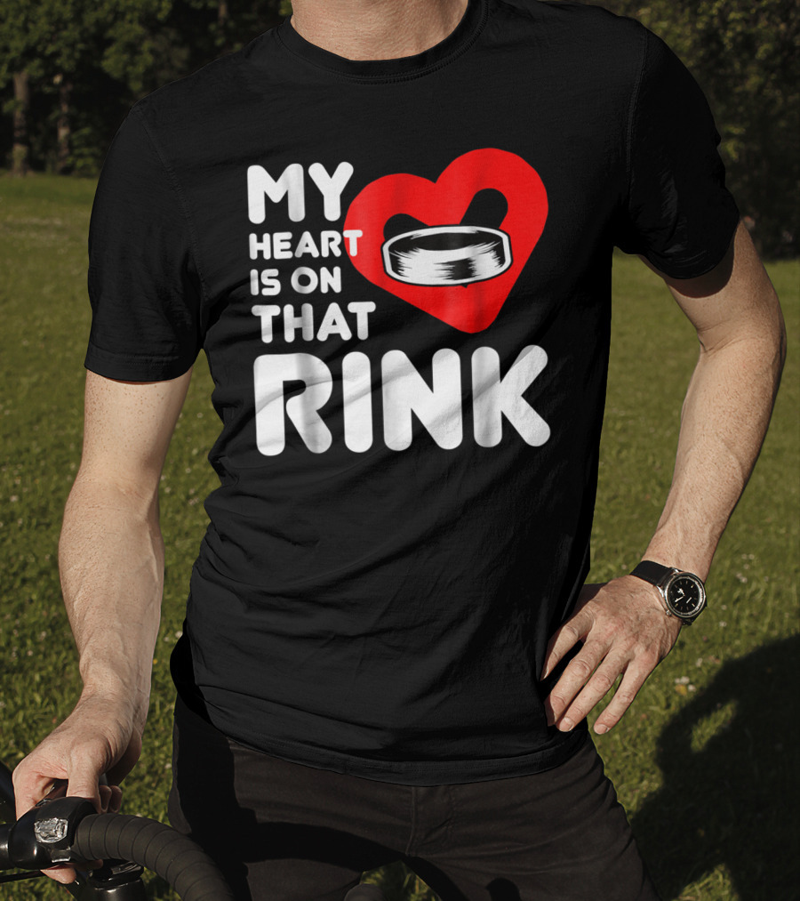 My Heart Is On That Rink Hockey Wife League T-Shirt
