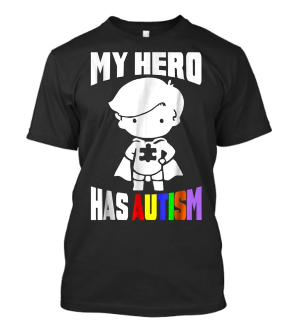 My Hero Has Autism Mom From Son56 Puzzle Cape Hero T-Shirt