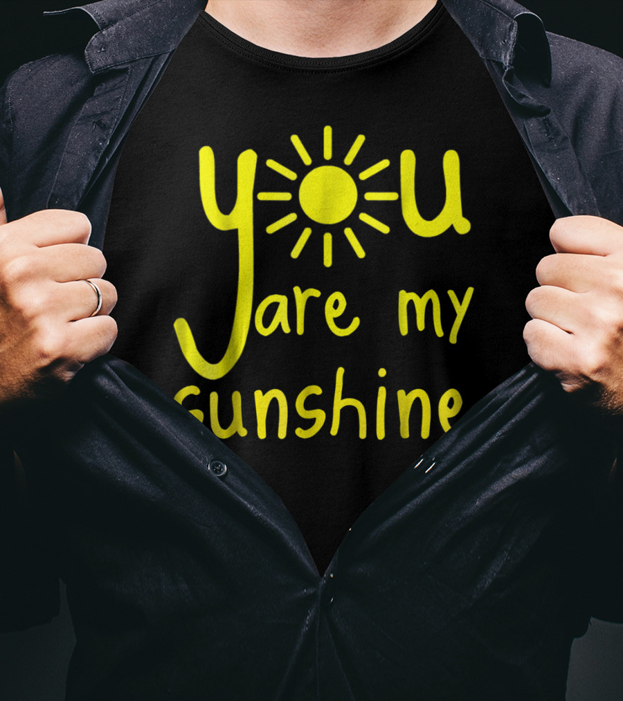 You Are My Sunshine Cute Matching My Sunshine T-Shirt
