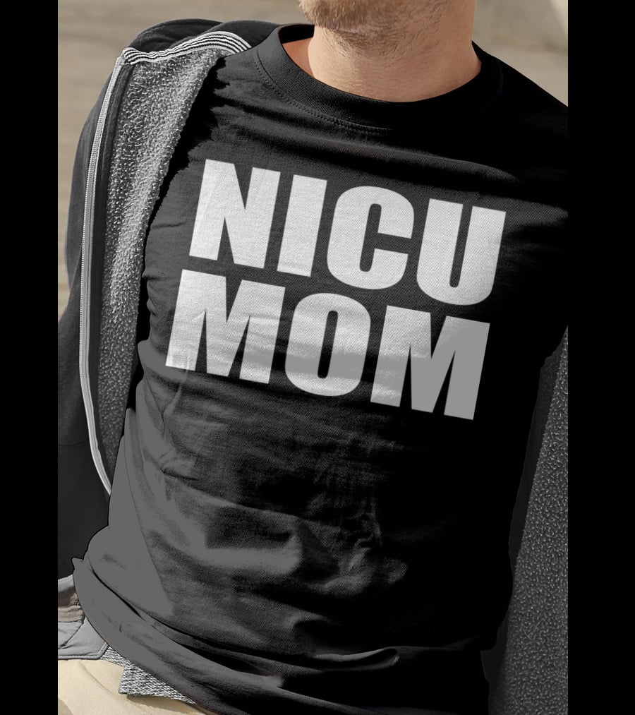 NICU Mom T-Shirt