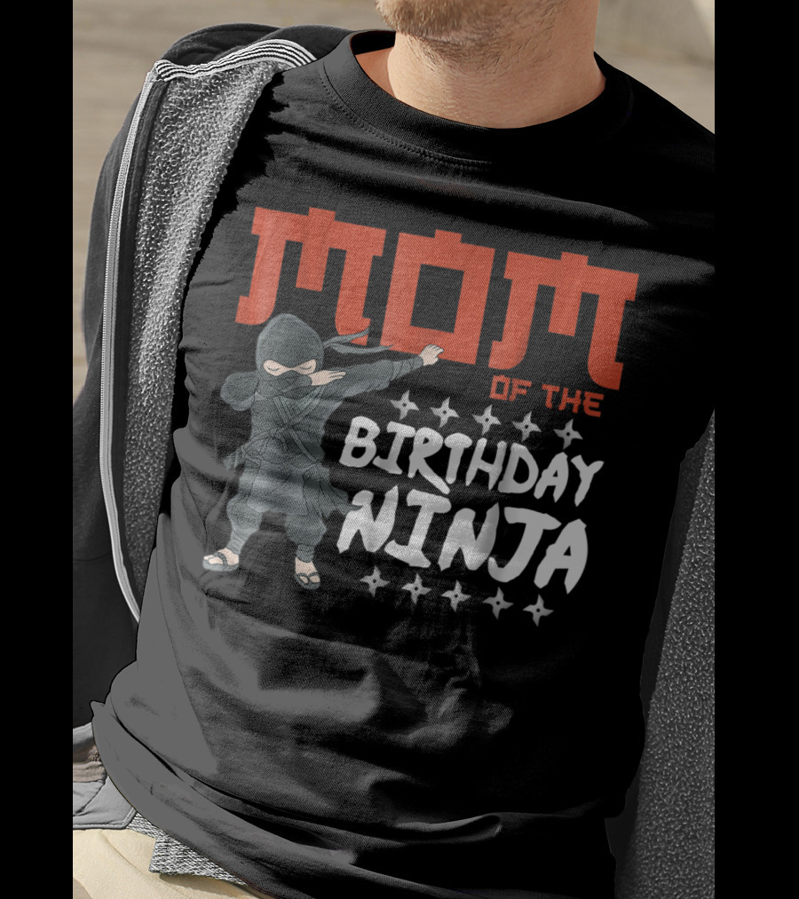 MOM Of The Birthday Ninja Party Wear22 T-Shirt