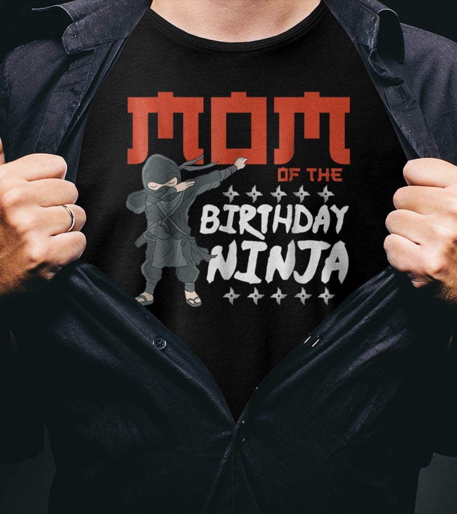 MOM Of The Birthday Ninja Party Wear22 T-Shirt