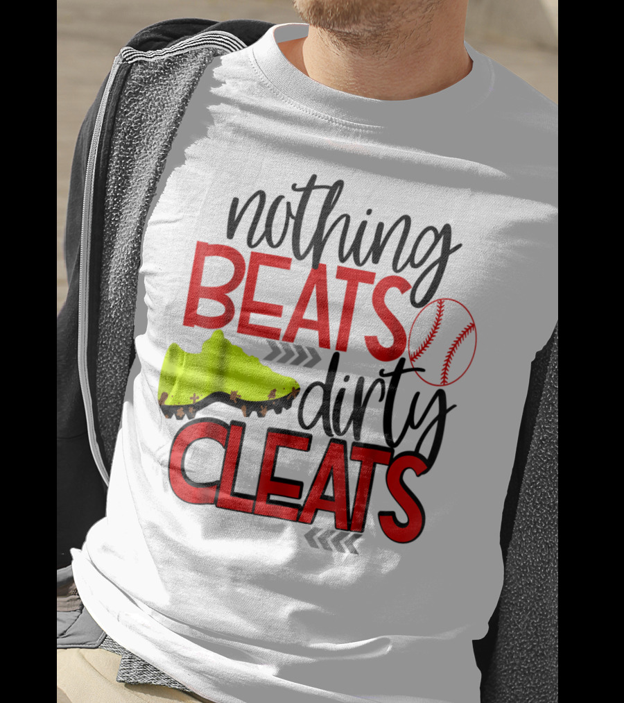 Nothing Beats Dirty Cleats Baseball Cute Kids Mom57 T-Shirt