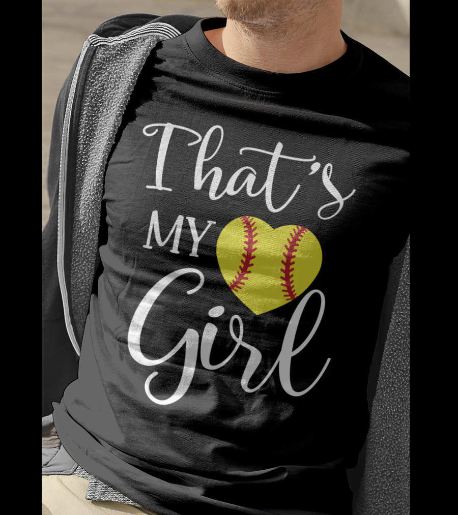 That's My Girl Softball Mom Heart T-Shirt