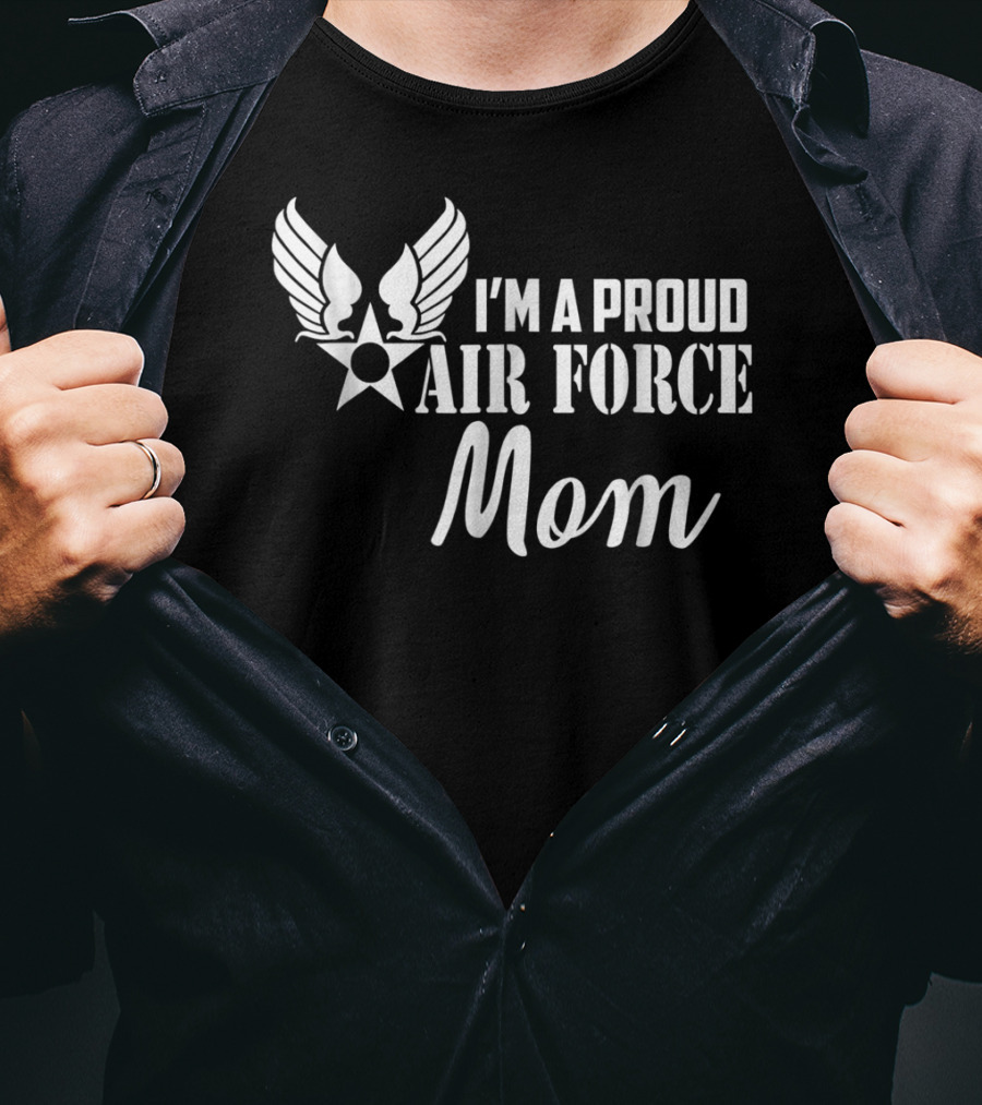 I'm A Proud Air Force Mom Wings Star T-Shirt