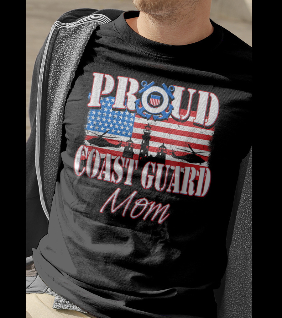 Proud Coast Guard Mom USA Flag Helicopters Lighthouse T-Shirt