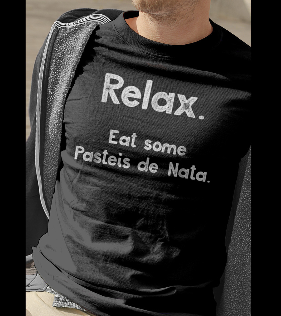 Relax Eat Some Pasteis De Nata Portuguese Mom T-Shirt