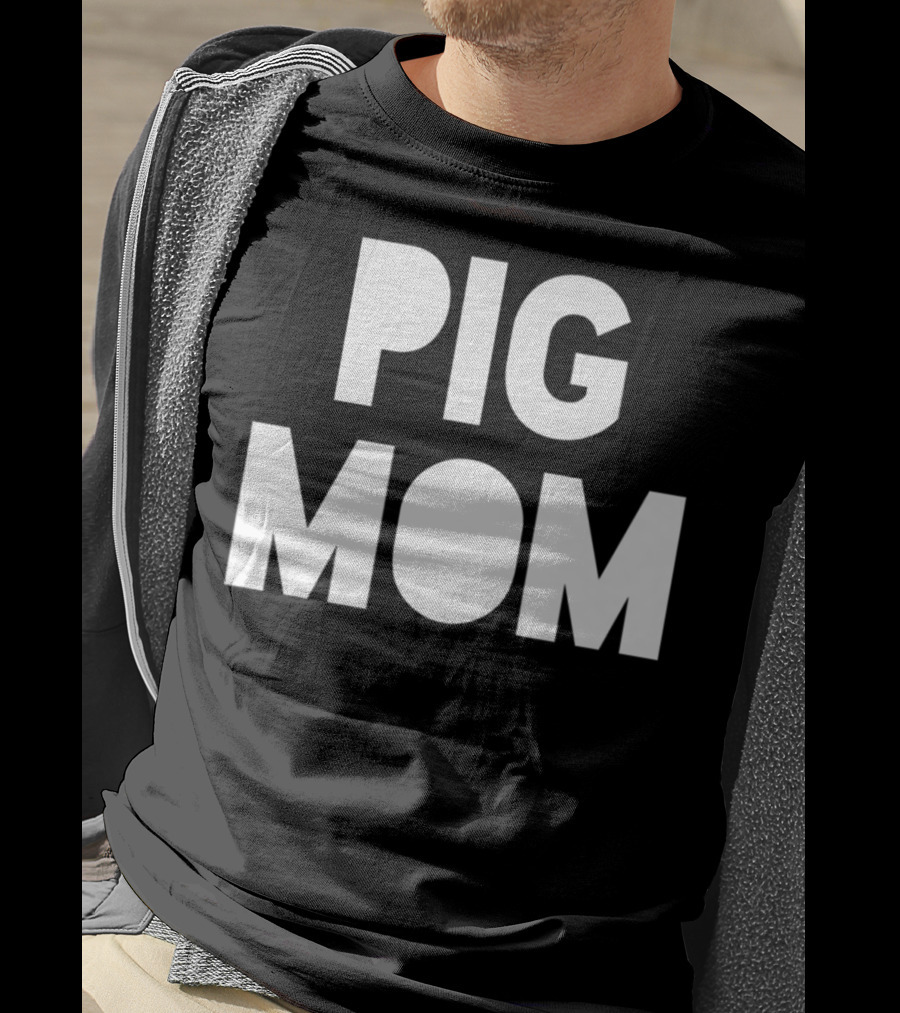 Pig Mom Mother Of Pigs82 T-Shirt