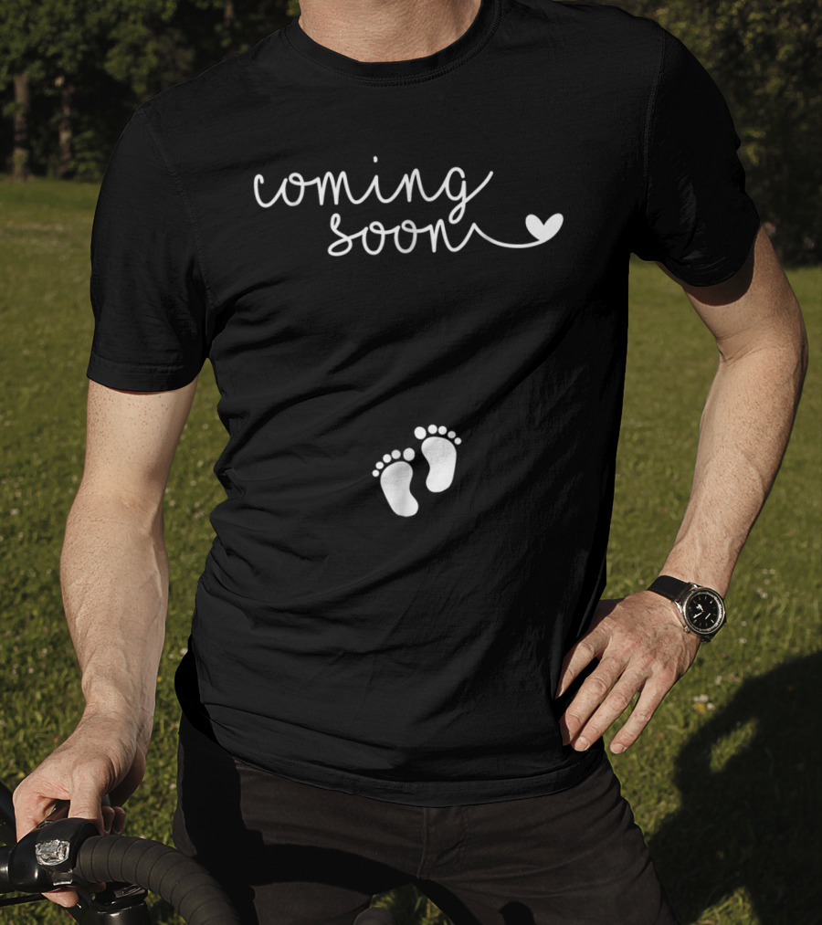 Coming Soon Pregnancy Announcement With Baby Feet For Pregnant Mom To Be64 T-Shirt