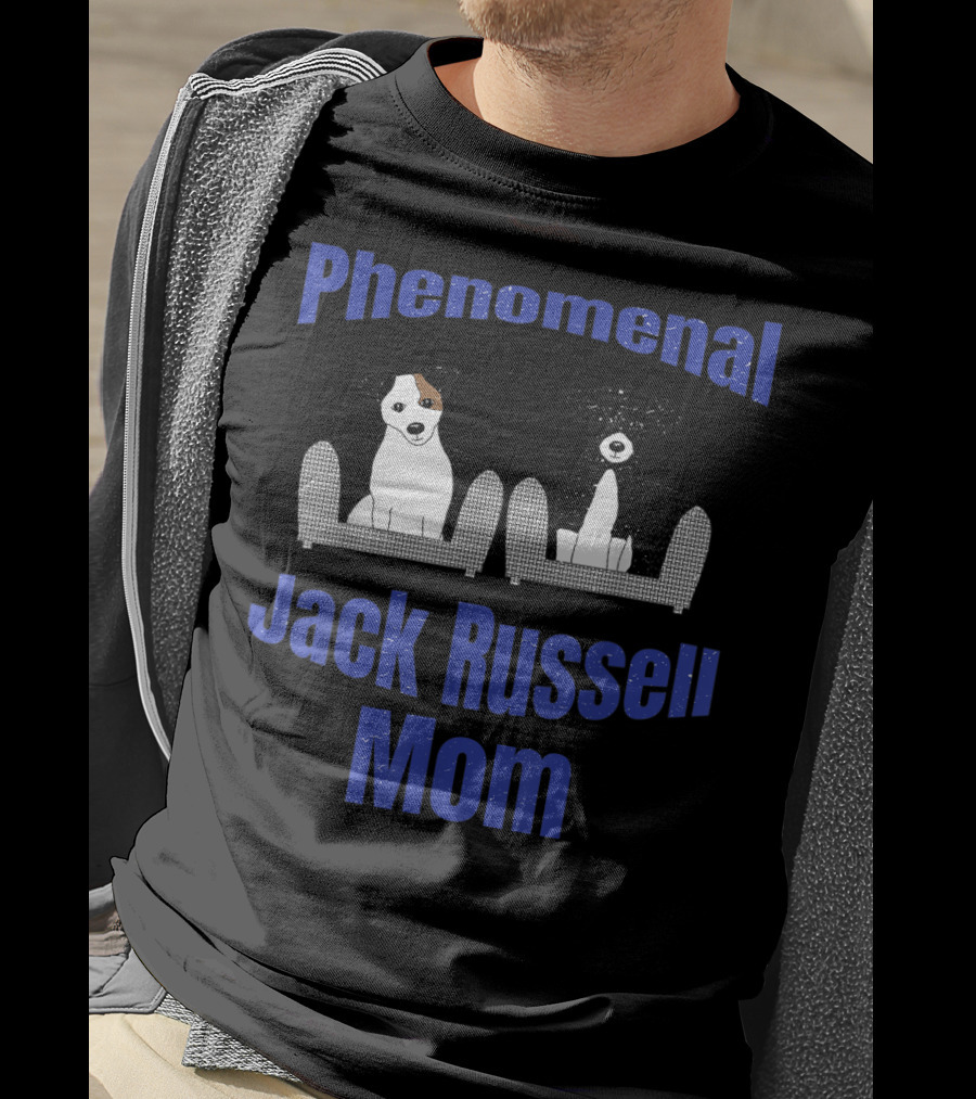 Phenomenal Jack Russell Mom T-Shirt