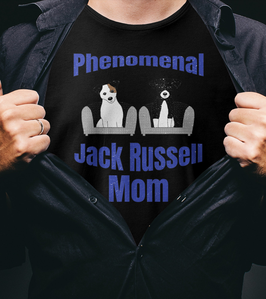 Phenomenal Jack Russell Mom T-Shirt